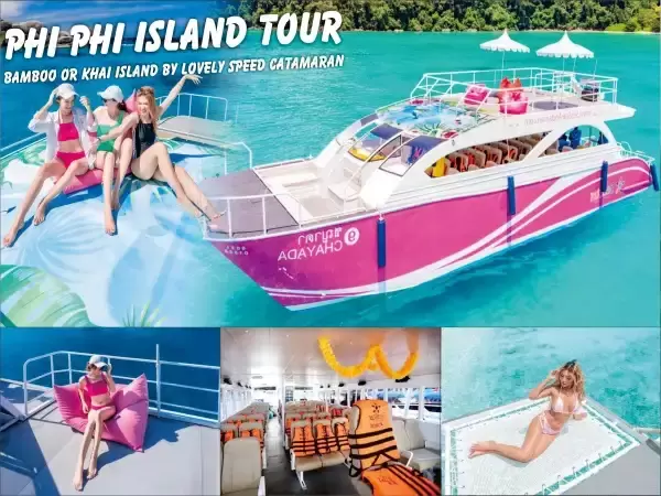 Phi Phi island tour  Maya Bay + Bamboo island or Khai island Tour By lovely speed catamaran 